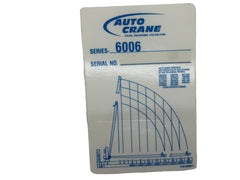 Auto Crane 040611000 PLATE,SERIAL 6000